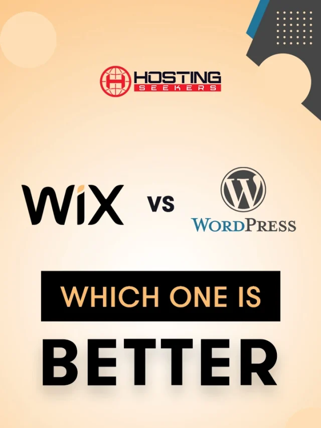 Wix Vs WordPress | Which One Is Better - Hostingseekers