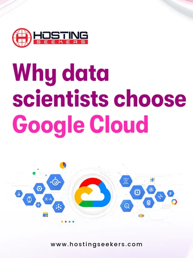 Why Data Scientists Choose Google Cloud