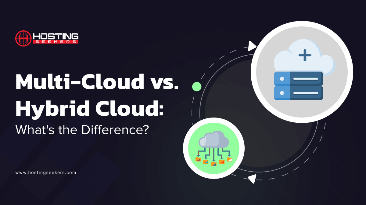 Multi-Cloud vs Hybrid Cloud