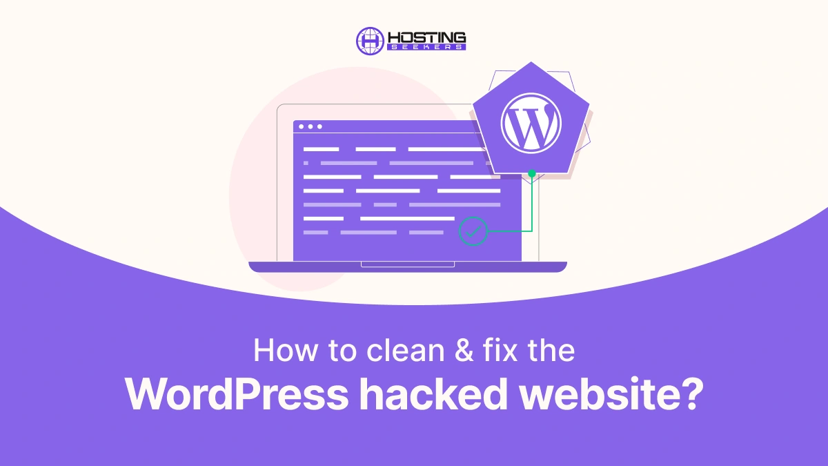 How to clean & fix the WordPress hacked website 